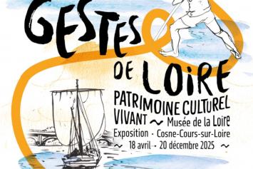 Affiche exposition Gestes de Loire © Musée de la Loire