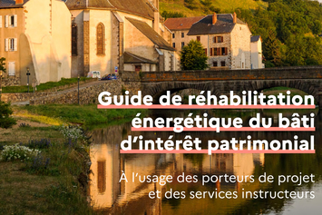 Guide de réhabilitation énergétique du bâti d’intérêt patrimonial