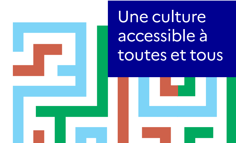 Guide Culture pour tous © Ministère de la Culture Guide Culture pour tous © Ministère de la Culture